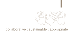 collaborative : sustainable : appropriate